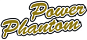 Power Phantom