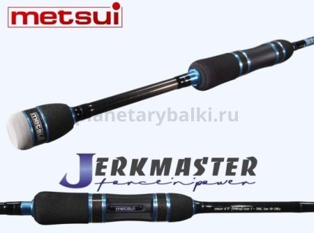 Спиннинг METSUI JERK MASTER 632M 1,91м, тест 7-34гр. для рыбалки, Спиннинг METSUI JERK MASTER 632M 1,91м, тест 7-34гр. отзывы, Спиннинг METSUI JERK MASTER 632M 1,91м, тест 7-34гр. купить, Спиннинг METSUI JERK MASTER 632M 1,91м, тест 7-34гр. купить в интернет магазине, Спиннинг METSUI JERK MASTER 632M 1,91м, тест 7-34гр. выбрать, Спиннинг METSUI JERK MASTER 632M 1,91м, тест 7-34гр. обзор, Спиннинг METSUI JERK MASTER 632M 1,91м, тест 7-34гр. купить в розничном магазине