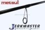 Спиннинг METSUI JERK MASTER 612ML 1,85м, тест 3-21гр., твич для рыбалки, Спиннинг METSUI JERK MASTER 612ML 1,85м, тест 3-21гр., твич отзывы, Спиннинг METSUI JERK MASTER 612ML 1,85м, тест 3-21гр., твич купить, Спиннинг METSUI JERK MASTER 612ML 1,85м, тест 3-21гр., твич купить в интернет магазине, Спиннинг METSUI JERK MASTER 612ML 1,85м, тест 3-21гр., твич выбрать, Спиннинг METSUI JERK MASTER 612ML 1,85м, тест 3-21гр., твич обзор, Спиннинг METSUI JERK MASTER 612ML 1,85м, тест 3-21гр., твич купить в розничном магазине